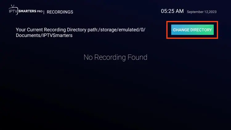 IPTV Smarters Pro recording setup: change directory screen for selecting storage location
